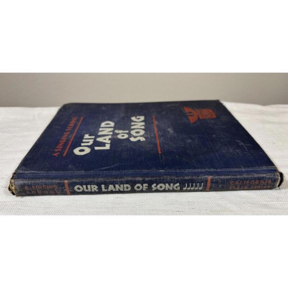 Our Land of Song – California State Series Music Textbook – 1945